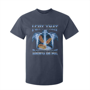 Funny Hot Dog Meme T Shirt For Kid I Got That Dawg In Me Hotdog Xray Humor TS11 Navy Print Your Wear