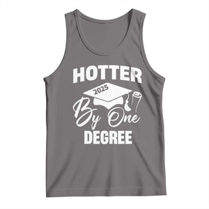 Funny Hotter By One Degree Graduation 2025 Tank Top TS11 Deep Heather Print Your Wear