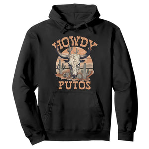 Funny Howdy Putos Hoodie Bull Skull Country Cowboy Western TS11 Black Print Your Wear