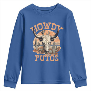 Funny Howdy Putos Youth Sweatshirt Bull Skull Country Cowboy Western TS11 Royal Blue Print Your Wear