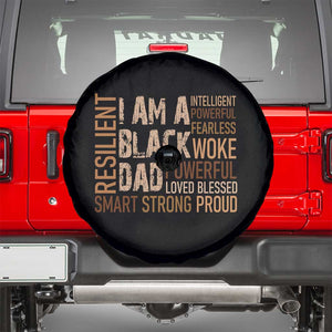Funny I Am A Black Dad Spare Tire Cover Black History Month Father's Day TS11 Black Print Your Wear