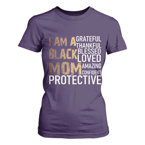 Funny I Am A Black Mom T Shirt For Women Black History Month Mothers Day TS11 Purple Print Your Wear