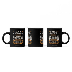 Funny I Am A Grumpy Old Man My Level Of Sarcasm Depends On Your Level Of Stupidity Coffee Mug Vintage Star TS11 Print Your Wear