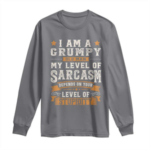 Funny I Am A Grumpy Old Man My Level Of Sarcasm Depends On Your Level Of Stupidity Long Sleeve Shirt Vintage Star TS11 Charcoal Print Your Wear