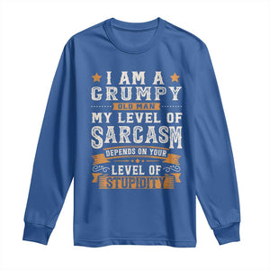 Funny I Am A Grumpy Old Man My Level Of Sarcasm Depends On Your Level Of Stupidity Long Sleeve Shirt Vintage Star TS11 Royal Blue Print Your Wear