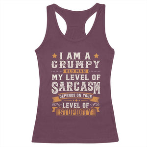 Funny I Am A Grumpy Old Man My Level Of Sarcasm Depends On Your Level Of Stupidity Racerback Tank Top Vintage Star TS11 Maroon Print Your Wear