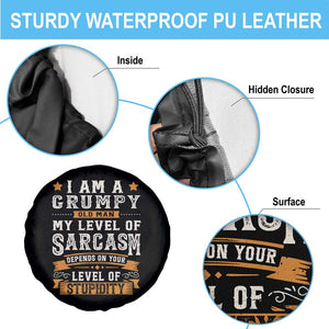 Funny I Am A Grumpy Old Man My Level Of Sarcasm Depends On Your Level Of Stupidity Spare Tire Cover Vintage Star TS11 Print Your Wear