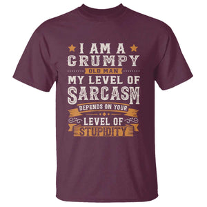 Funny I Am A Grumpy Old Man My Level Of Sarcasm Depends On Your Level Of Stupidity T Shirt Vintage Star TS11 Maroon Print Your Wear