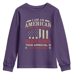 Funny I Am An American I Have The Right To Bear Arms Your Approval Is Not Required Youth Sweatshirt Pro 2nd Amendment TS11 Purple Print Your Wear