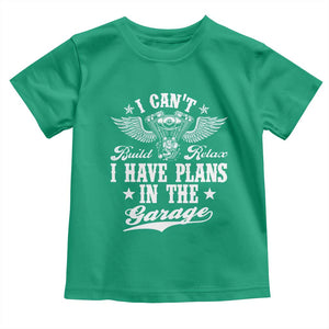 Funny I Cant I Have Plans In The Garage Toddler T Shirt Car Mechanics Fathers Day TS11 Irish Green Print Your Wear