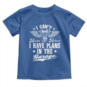 Funny I Cant I Have Plans In The Garage Toddler T Shirt Car Mechanics Fathers Day TS11 Royal Blue Print Your Wear