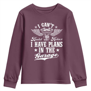 Funny I Cant I Have Plans In The Garage Youth Sweatshirt Car Mechanics Fathers Day TS11 Maroon Print Your Wear