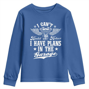 Funny I Cant I Have Plans In The Garage Youth Sweatshirt Car Mechanics Fathers Day TS11 Royal Blue Print Your Wear