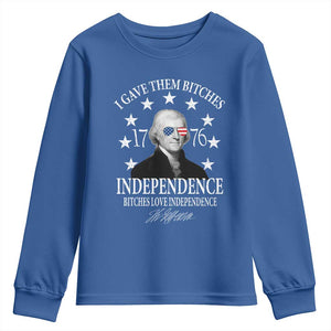 Funny I Gave Them Bitches 1776 Independence Bitches Love Independence Youth Sweatshirt Thomas Jefferson TS11 Royal Blue Print Your Wear