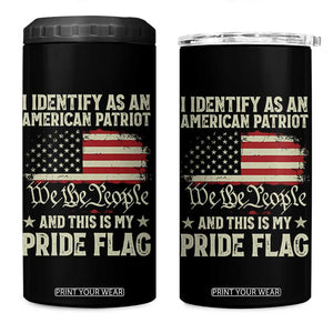 Funny I Identify As An American Patriot And This Is My Pride Flag 4 in 1 Can Cooler Tumbler TS11 One Size: 16 oz Black Print Your Wear
