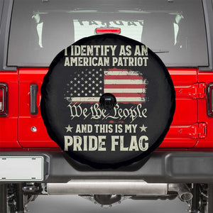 Funny I Identify As An American Patriot And This Is My Pride Flag Spare Tire Cover TS11 Black Print Your Wear