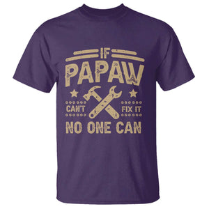 Funny If Papaw Cannot Fix It No One Can T Shirt TS11 Purple Print Your Wear