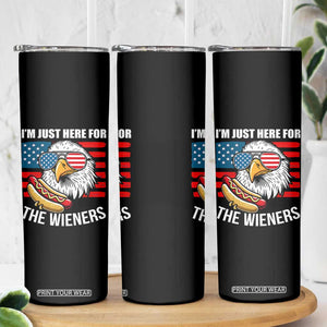 Funny I'm Just Here For The Wieners Skinny Tumbler 4th Of July Bald Eagle Hot Dog Lover TS11 Print Your Wear