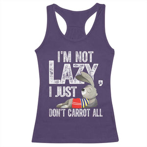 Funny I'm Not Lazy I Just Don't Carrot All Racerback Tank Top Lazy Bunny Rabbit TS11 Purple Print Your Wear