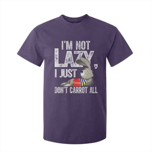 Funny I'm Not Lazy I Just Don't Carrot All T Shirt For Kid Lazy Bunny Rabbit TS11 Purple Print Your Wear