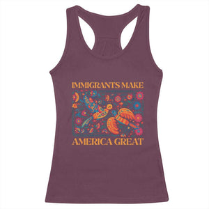 Funny Immigrants Make America Great Racerback Tank Top Floral Flower Birds Human Rights TS11 Maroon Print Your Wear