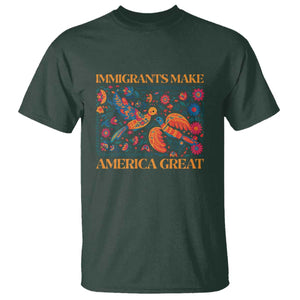Funny Immigrants Make America Great T Shirt Floral Flower Birds Human Rights TS11 Dark Forest Green Print Your Wear