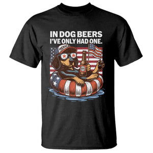 Funny In Dog Beers I've Only Had One T Shirt 4th Of July Drinking Dachshund Beer American Flag TS11 Black Print Your Wear