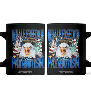 Funny Inhale Freedom Exhale Patriotism Coffee Mug American Pride Eagle 4th Of July TS11 Black Print Your Wear