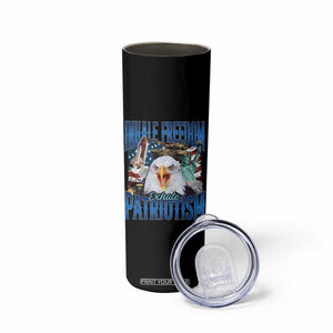 Funny Inhale Freedom Exhale Patriotism Skinny Tumbler American Pride Eagle 4th Of July TS11 Print Your Wear