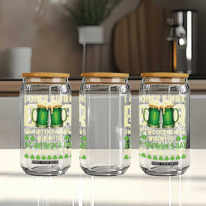 Funny Irish Beer Drinking St Patrick's Day Glass Can I Only Drink Beer On Two Occasions When It's St Patrick's Day And When It's Not TS11 Print Your Wear