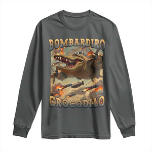 Funny Italian Brainrot Bombardiro Crocodilo Long Sleeve Shirt Gen Z Meme TS11 Dark Heather Print Your Wear