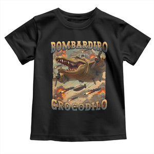 Funny Italian Brainrot Bombardiro Crocodilo Toddler T Shirt Gen Z Meme TS11 Black Print Your Wear
