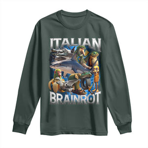 Funny Italian Brainrot Gen Z Meme Long Sleeve Shirt TS11 Dark Forest Green Print Your Wear