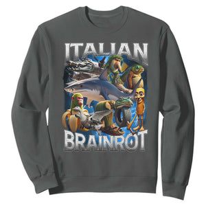 Funny Italian Brainrot Gen Z Meme Sweatshirt TS11 Dark Heather Print Your Wear