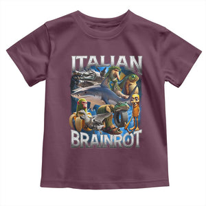 Funny Italian Brainrot Gen Z Meme Toddler T Shirt TS11 Maroon Print Your Wear