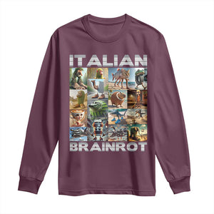 Funny Italian Brainrot Meme Art Long Sleeve Shirt Surreal Humor Pop Culture Collage TS02 Maroon Print Your Wear