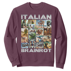 Funny Italian Brainrot Meme Art Sweatshirt Surreal Humor Pop Culture Collage TS02 Maroon Print Your Wear