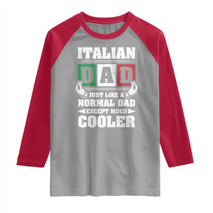 Funny Italian Dad Just Like A Normal Dad Except Much Cooler Raglan Shirt Pinched Fingers Father's Day TS11 Sport Gray Red Print Your Wear