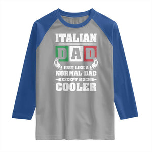 Funny Italian Dad Just Like A Normal Dad Except Much Cooler Raglan Shirt Pinched Fingers Father's Day TS11 Sport Gray Royal Print Your Wear