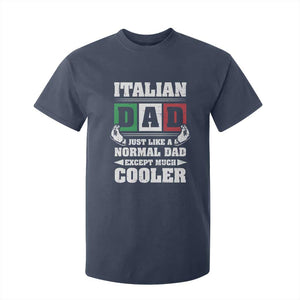 Funny Italian Dad Just Like A Normal Dad Except Much Cooler T Shirt For Kid Pinched Fingers Father's Day TS11 Navy Print Your Wear
