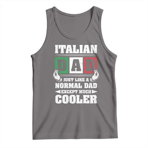 Funny Italian Dad Just Like A Normal Dad Except Much Cooler Tank Top Pinched Fingers Father's Day TS11 Deep Heather Print Your Wear