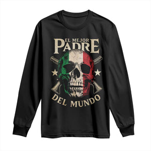 Funny Italian Dad Long Sleeve Shirt El Mejor Padre Del Mundo Skull Fathers Day TS11 Black Print Your Wear