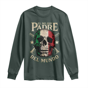 Funny Italian Dad Long Sleeve Shirt El Mejor Padre Del Mundo Skull Fathers Day TS11 Dark Forest Green Print Your Wear
