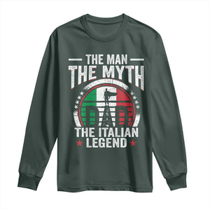 Funny Italian Dad Long Sleeve Shirt The Man The Myth The Italian Legend TS11 Dark Forest Green Print Your Wear