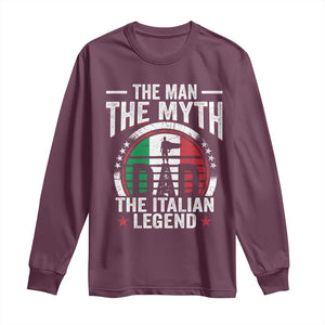 Funny Italian Dad Long Sleeve Shirt The Man The Myth The Italian Legend TS11 Maroon Print Your Wear