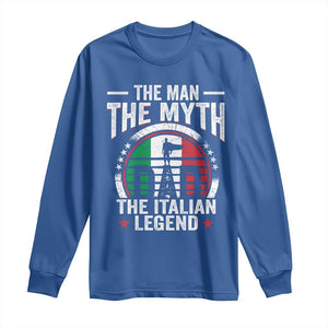 Funny Italian Dad Long Sleeve Shirt The Man The Myth The Italian Legend TS11 Royal Blue Print Your Wear