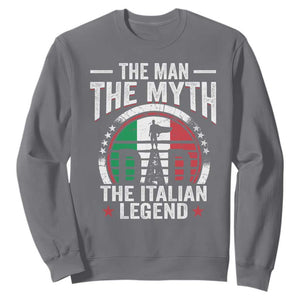 Funny Italian Dad Sweatshirt The Man The Myth The Italian Legend TS11 Charcoal Print Your Wear