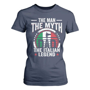 Funny Italian Dad T Shirt For Women The Man The Myth The Italian Legend TS11 Navy Print Your Wear