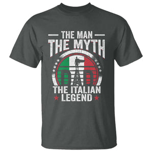 Funny Italian Dad T Shirt The Man The Myth The Italian Legend TS11 Dark Heather Print Your Wear