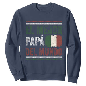 Funny Italian Dad The Best Father Of The World Sweatshirt El Mejor Papa Del Mundo TS11 Navy Print Your Wear